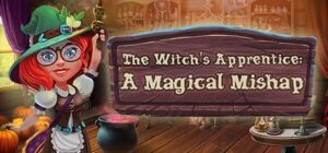 The Witch’s Apprentice: A Magical Mishap
