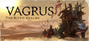 Vagrus – The Riven Realms