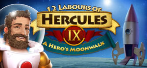 12 Labours of Hercules IX: A Hero’s Moonwalk