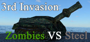 3rd Invasion – Zombies vs. Steel