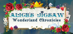 Alice’s Jigsaw. Wonderland Chronicles