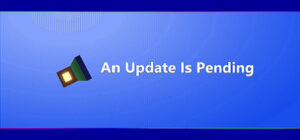 An Update is Pending