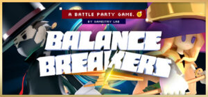 Balance Breakers – A Battle Party Game