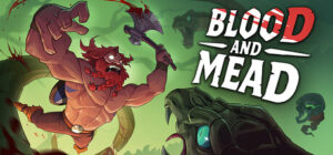 Blood And Mead
