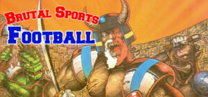 Brutal Sports – Football