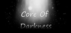 Core Of Darkness