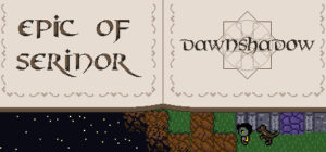 Epic of Serinor: Dawnshadow