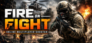 Fire On Fight : Online Multiplayer Shooter