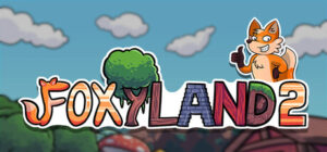 Foxyland 2