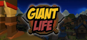Giant Life