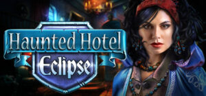 Haunted Hotel: Eclipse Collector’s Edition