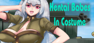 Hentai Babes – In Costume