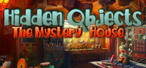 Hidden Objects – The Mystery House