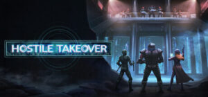 Hostile Takeover
