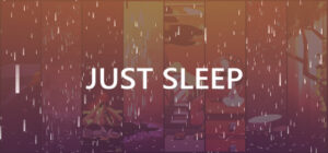 Just Sleep – Meditate, Focus, Relax