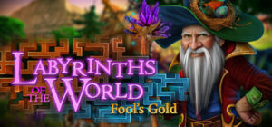 Labyrinths of the World: Fool’s Gold Collector’s Edition