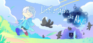 Little Gods of the Abyss