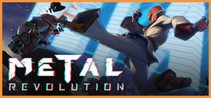 Metal Revolution / 金属对决