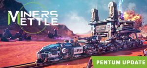 Miner’s Mettle