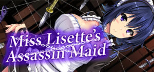 Miss Lisette’s Assassin Maid