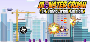 Monster Crush – C4 Demolition Edition