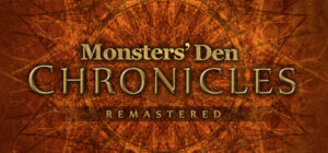 Monsters’ Den Chronicles