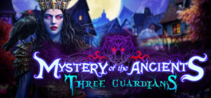 Mystery of the Ancients: Three Guardians Collector’s Edition
