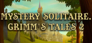 Mystery Solitaire Grimm’s tales 2