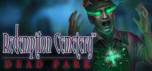 Redemption Cemetery: Dead Park Collector’s Edition