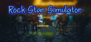 Rock Star Simulator