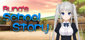 Runa’s School Story