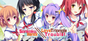 Sankaku Renai: Love Triangle Trouble