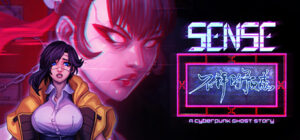 Sense – 不祥的预感: A Cyberpunk Ghost Story