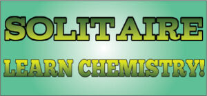Solitaire: Learn Chemistry
