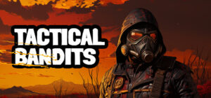 TACTICAL BANDITS