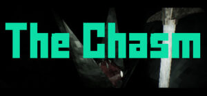 The Chasm – Mines Of Madness