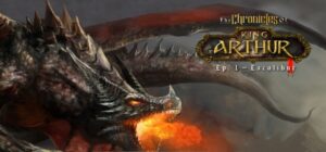 The Chronicles of King Arthur – Episode 1: Excalibur