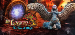 The Legacy: The Tree of Might Collector’s Edition
