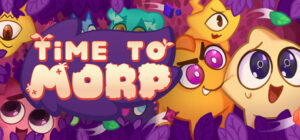 Time to Morp