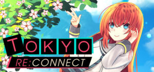 Tokyo Re:Connect