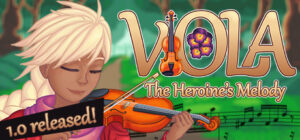 Viola: The Heroine’s Melody