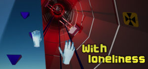 With Loneliness