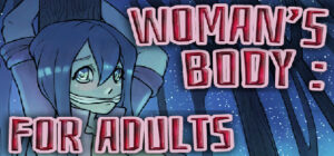 Woman’s body: For adults