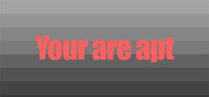 You are apt