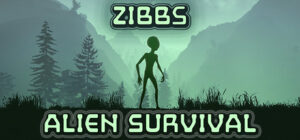 Zibbs – Alien Survival