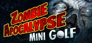 Zombie Apocalypse Mini Golf (VR)