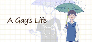 A Gay’s Life