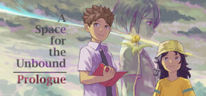 A Space For The Unbound – Prologue