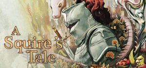 A Squire’s Tale