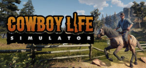 Cowboy Life Simulator
